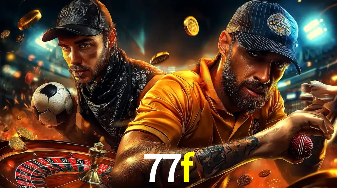 Montagem de apostas esportivas e cassino no 77f, com um homem segurando uma bola de futebol e outro uma de beisebol sobre uma roleta e moedas voadoras.